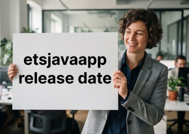 ETSJavaApp Release Date: What We Know So Far