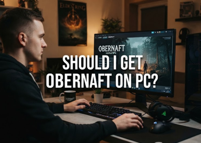 Should I Get Obernaft on PC? What to Know First
