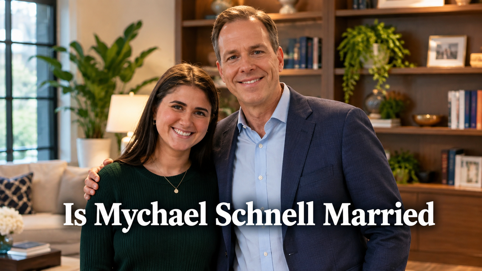 Is Mychael Schnell Married? Biography, Career, Personal Life and Net Worth