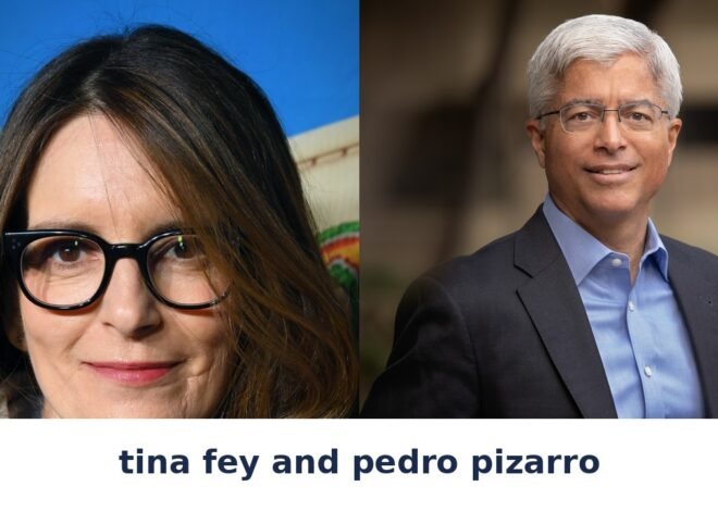 tina fey and pedro pizarro: A Comedian and an Energy Chief, Two Public Lives Explained