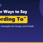 Other ways to say according to
