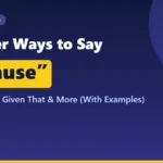 Other ways to say because