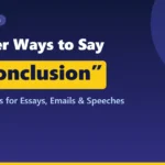 Other ways to say in conclusion