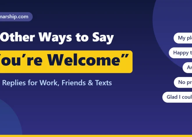 35 Other Ways to Say “You’re Welcome” (With Examples)