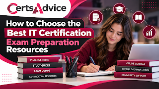 How to Choose the Best IT Certification Exam Preparation Resources